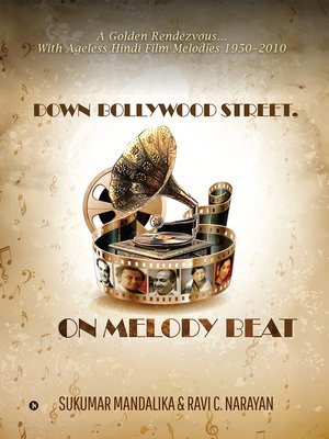 cover image of Down Bollywood Street, On Melody Beat